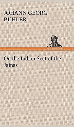 Stock image for On the Indian Sect of the Jainas for sale by Lucky's Textbooks