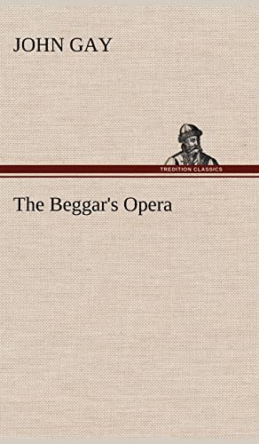 The Beggar's Opera (9783849157289) by Gay, John