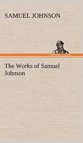 The Works of Samuel Johnson (9783849163037) by Johnson, Samuel