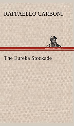9783849163112: The Eureka Stockade