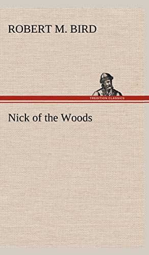 9783849164171: Nick of the Woods