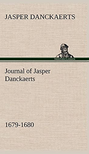 9783849164263: Journal of Jasper Danckaerts, 1679-1680