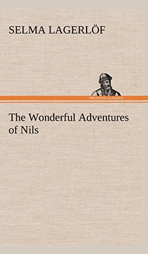 Beispielbild fr The Wonderful Adventures of Nils zum Verkauf von Ria Christie Collections