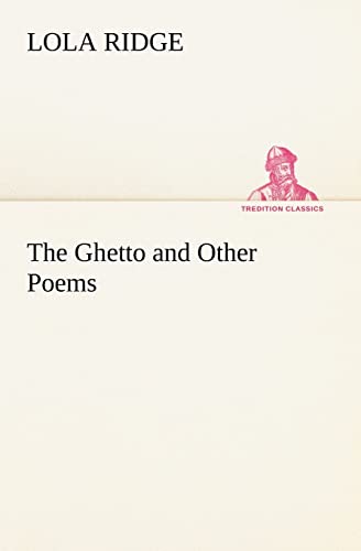 Imagen de archivo de The Ghetto and Other Poems a la venta por Lucky's Textbooks