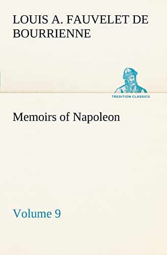 9783849167790: Memoirs of Napoleon — Volume 09