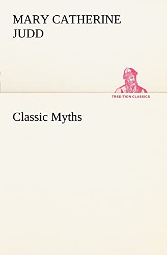 9783849168162: Classic Myths