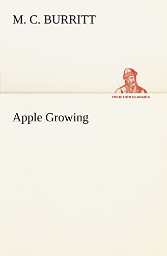 9783849168407: Apple Growing