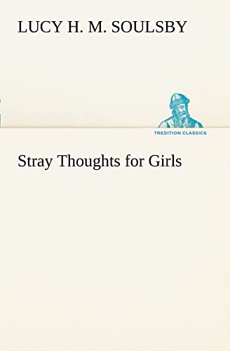 9783849168834: Stray Thoughts for Girls