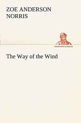 Stock image for The Way of the Wind for sale by Lucky's Textbooks