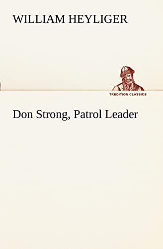Stock image for Don Strong, Patrol Leader for sale by Lucky's Textbooks