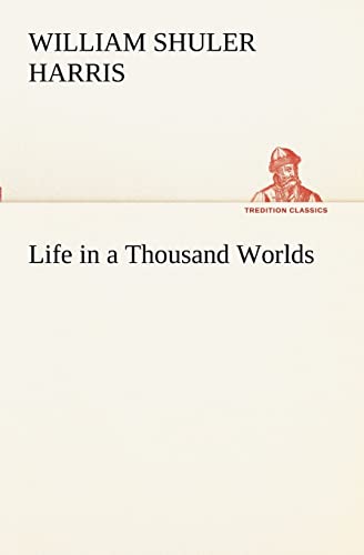 Stock image for Life in a Thousand Worlds for sale by Lucky's Textbooks