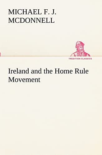 Stock image for Ireland and the Home Rule Movement for sale by Lucky's Textbooks