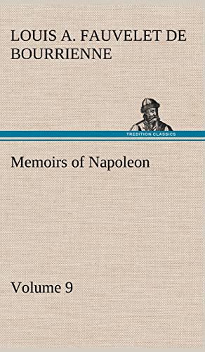 9783849176839: Memoirs of Napoleon - Volume 09