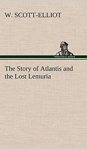 9783849177126: The Story of Atlantis and the Lost Lemuria