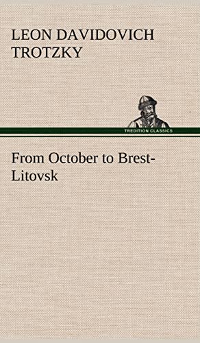 Imagen de archivo de From October to Brest-Litovsk a la venta por Lucky's Textbooks
