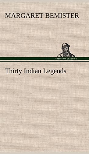 9783849178796: Thirty Indian Legends