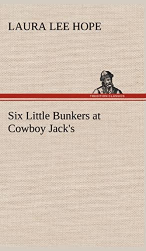 Six Little Bunkers at Cowboy Jack's (9783849179267) by Hope, Laura Lee