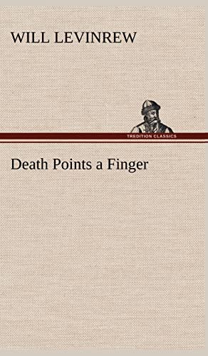 9783849180553: Death Points a Finger