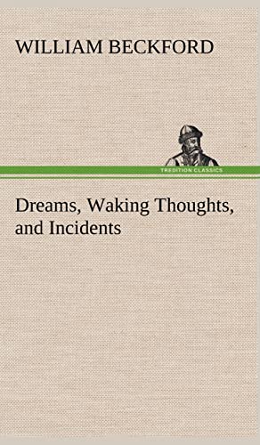 9783849181819: Dreams, Waking Thoughts, and Incidents