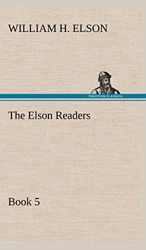9783849182960: The Elson Readers, Book 5
