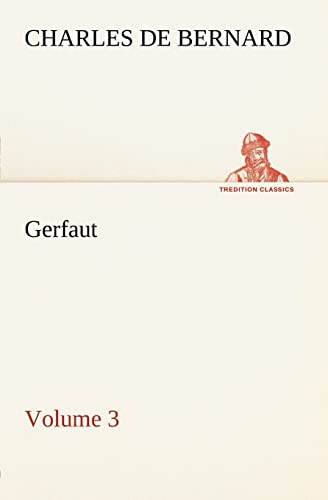 Stock image for Gerfaut - Volume 3 for sale by Ria Christie Collections