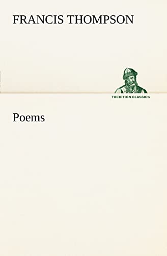 Poems (9783849185534) by Thompson, Francis