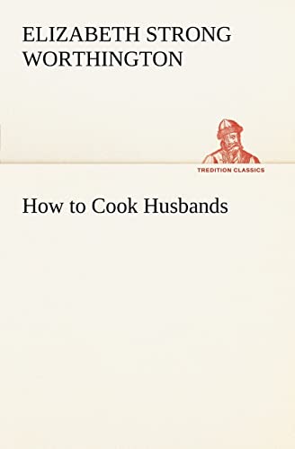 Stock image for How to Cook Husbands for sale by Ria Christie Collections