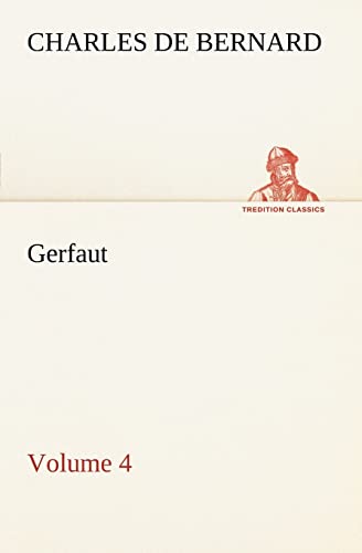 Stock image for Gerfaut - Volume 4 for sale by Lucky's Textbooks