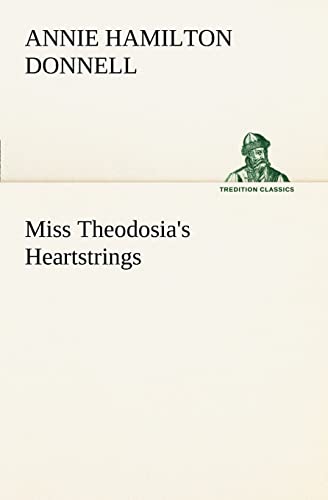 Stock image for Miss Theodosia's Heartstrings for sale by Lucky's Textbooks