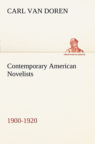 Contemporary American Novelists (1900-1920) (9783849187194) by Doren, Carl Van