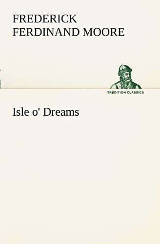 Stock image for Isle o' Dreams for sale by Lucky's Textbooks
