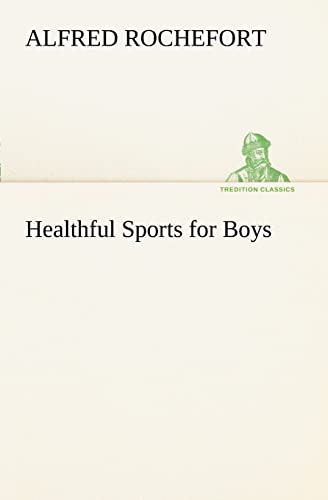 Stock image for Healthful Sports for Boys for sale by Lucky's Textbooks