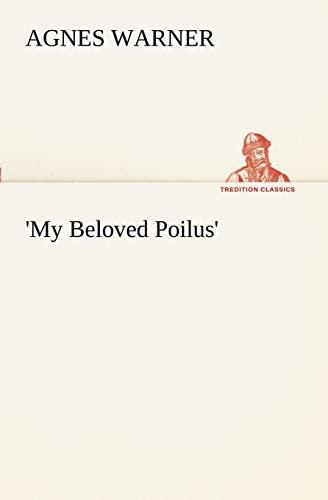 Stock image for My Beloved Poilus' for sale by Lucky's Textbooks