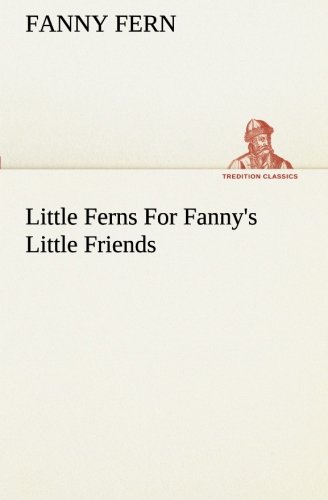 9783849189754: Little Ferns For Fanny's Little Friends