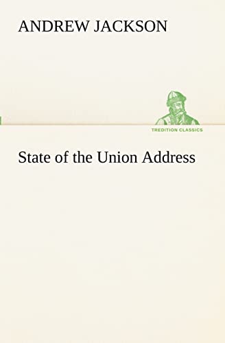 State of the Union Address (9783849190255) by Jackson, Andrew