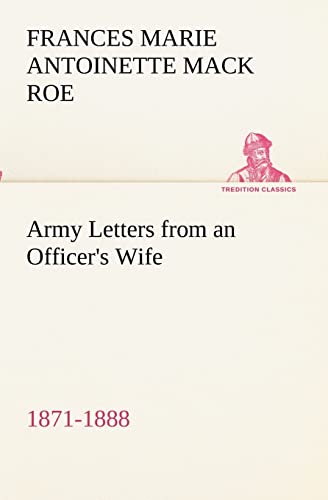 Imagen de archivo de Army Letters from an Officer's Wife, 1871-1888 a la venta por Lucky's Textbooks