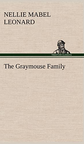 9783849192884: The Graymouse Family
