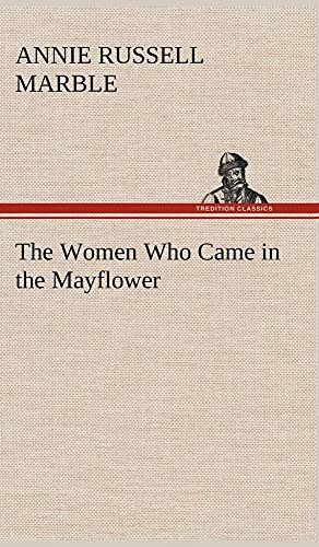 9783849193188: The Women Who Came in the Mayflower