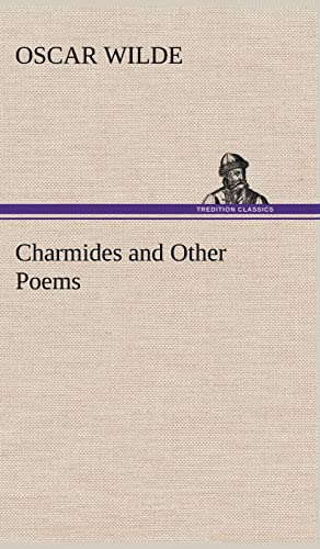 Charmides and Other Poems (9783849193713) by Wilde, Oscar