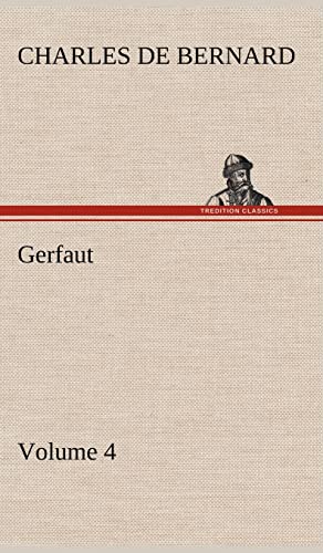 Stock image for Gerfaut - Volume 4 for sale by Lucky's Textbooks