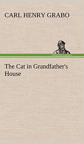 Stock image for The Cat in Grandfather's House for sale by Lucky's Textbooks