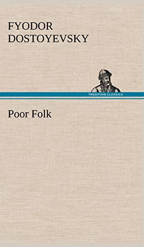 Poor Folk (9783849198480) by Dostoyevsky, Fyodor
