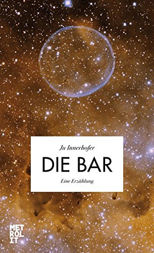 Stock image for Die Bar: Eine Erzhlung for sale by medimops