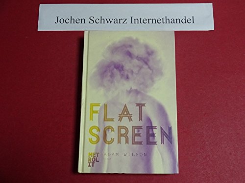 Flatscreen (9783849300586) by Adam Wilson