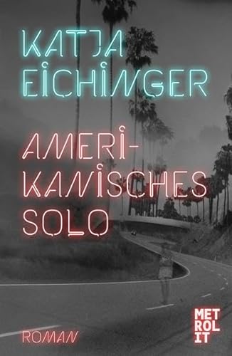 Stock image for Amerikanisches Solo : Roman. for sale by Preiswerterlesen1 Buchhaus Hesse
