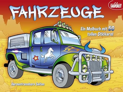 9783849439873: Fahrzeuge: Ein Malbuch mit 50 tollen Stickern