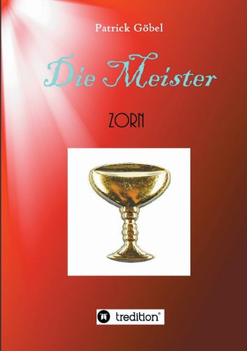 Die Meister (Paperback) - Patrick Göbel