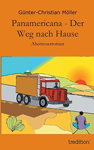 Stock image for Panamericana - Der Weg nach Hause (German Edition) for sale by Lucky's Textbooks