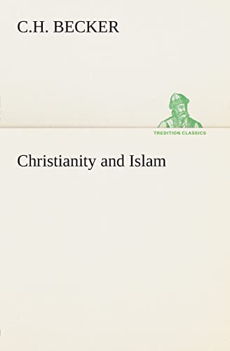 Stock image for Christianity and Islam for sale by Lucky's Textbooks