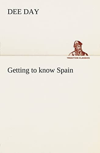 9783849504595: Getting to know Spain